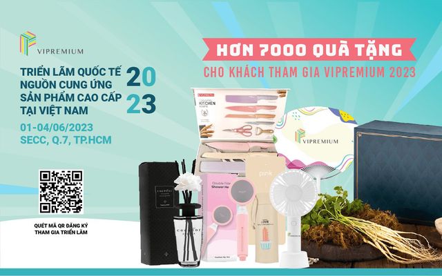 VIPREMIUM 2023: Triển lãm quốc tế nguồn cung ứng hàng đầu tại Việt Nam - Ảnh 4.