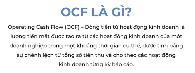 Đo sức khỏe tài chính của doanh nghiệp qua dòng tiền từ hoạt động kinh doanh - Ảnh 1.