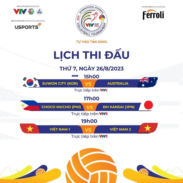 Lịch thi đấu và trực tiếp chung kết VTV Cup Ferroli 2023 hôm nay, 26/8   - Ảnh 1.