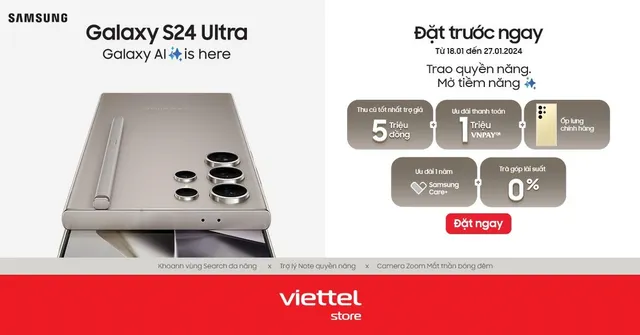 Viettel Store chính thức nhận đặt trước Galaxy S24 series - Galaxy AI đầu tiên tại Việt Nam - Ảnh 1.