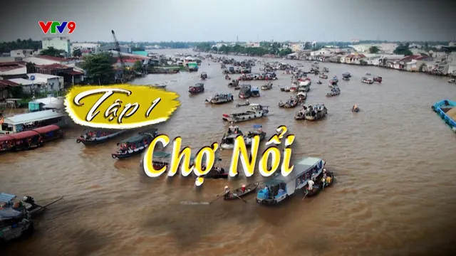 Chợ lạ miền Tây: Chợ Nổi