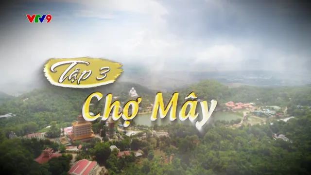 Chợ lạ miền Tây: Chợ mây