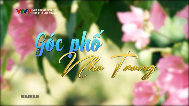 Nha Trang biển gọi: Góc phố Nha Trang