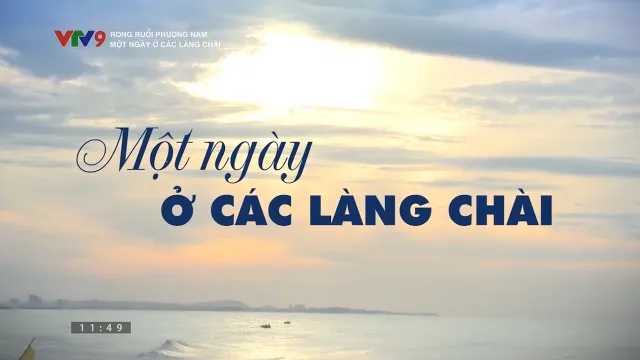 Rong ruổi phương Nam: Một ngày ở các làng chày