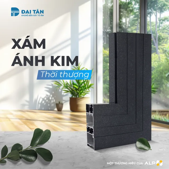 Đại Tân ra mắt 4 màu cửa nhôm đón đầu xu hướng mới - Ảnh 1.