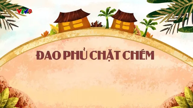 Làng Cười Cười Cả Làng (mùa 1)_Tập: Đao Phủ Chặt Chém