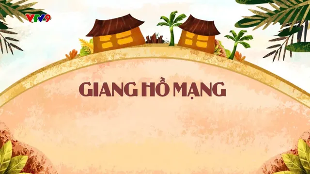 Làng Cười Cười Cả Làng (mùa 1)_Tập: Giang Hồ Mạng