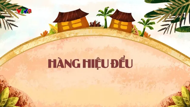 Làng Cười Cười Cả Làng (mùa 1)_Tập: Hàng Hiệu Đểu