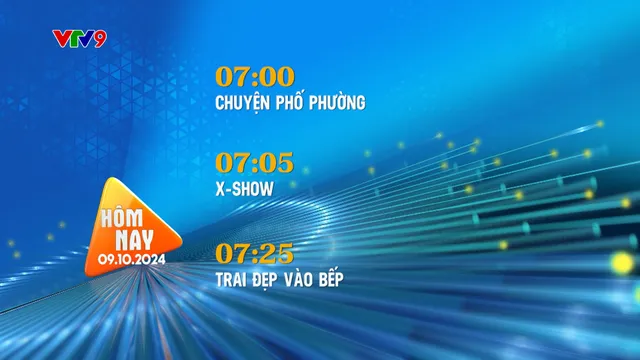 Giới thiệu chương trình hàng ngày (09/10/2024)