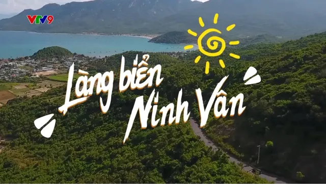 Miền Thùy Dương Cát Trắng_Làng Biển Ninh Vân