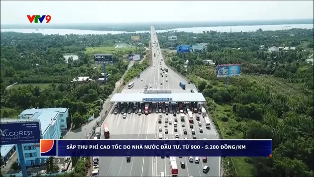 Sắp thu phí cao tốc do Nhà nước đầu tư, từ 900 - 5.200 đồng/km