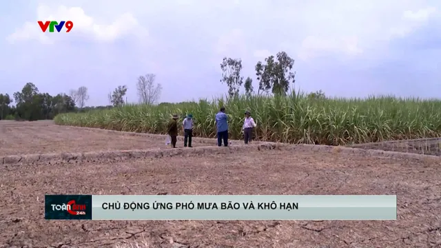 Nam Bộ chủ động ứng phó mưa bão và khô hạn