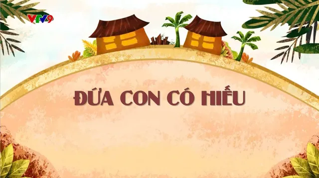 Làng Cười Cười Cả Làng (mùa 2)_Tập 44: Đứa con có hiếu