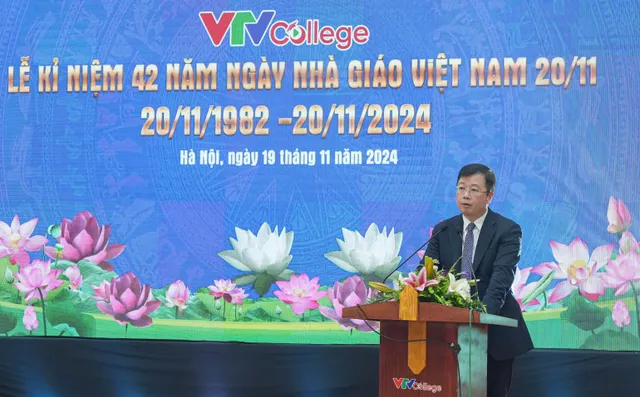 Tổng Giám đốc Đài THVN dự lễ kỷ niệm Ngày Nhà giáo Việt Nam tại Trường Cao đẳng Truyền hình - Ảnh 3.