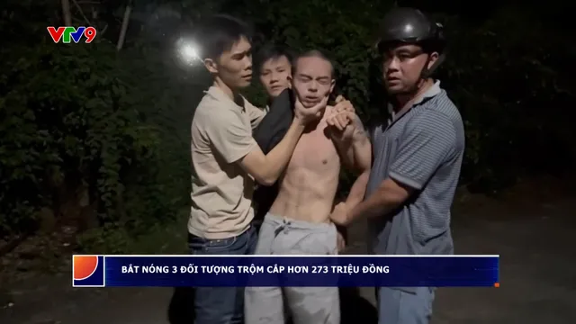 Bắt các đối tượng đột nhập trộm nhiều tiền, vàng