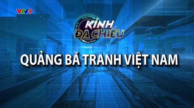 Kính đa chiều_Quảng bá tranh Việt Nam