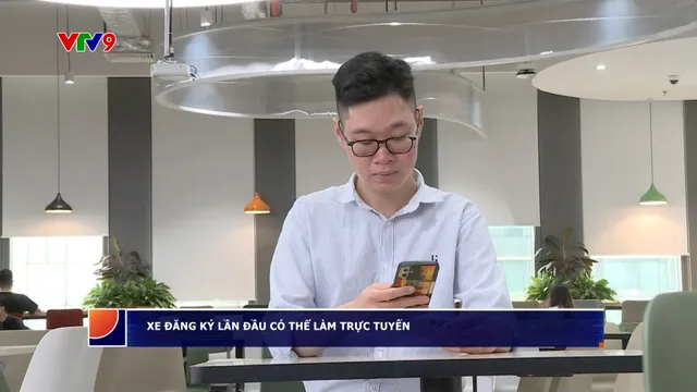 Xe đăng ký lần đầu được làm trực tuyến