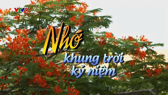 Ca nhạc_Nhớ Khung Trời Kỷ Niệm