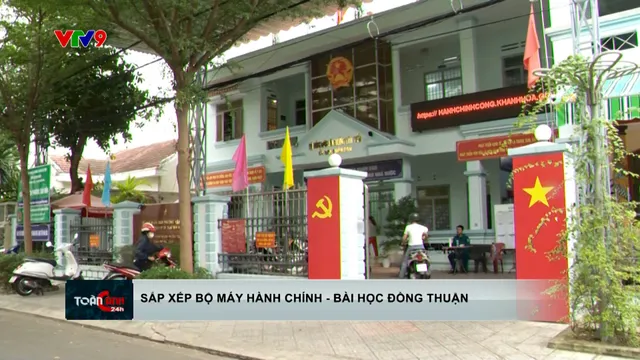 Sắp xếp bộ máy hành chính - bài học đồng thuận