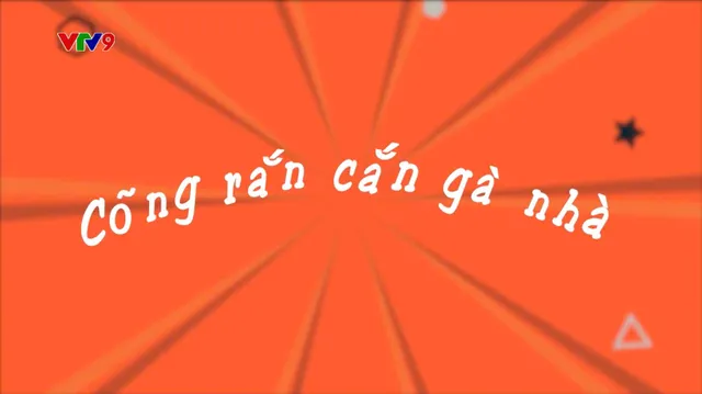 Làng Cười Cười Cả Làng (mùa 6)_Tập 43: Cõng rắn cắn gà nhà