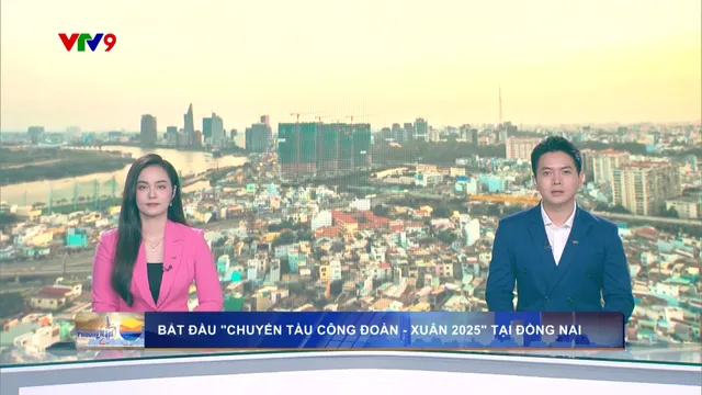 Bắt đầu chuyến tàu công đoàn tại Đồng Nai