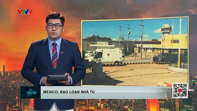Mexico: Bạo loạn nhà tù
