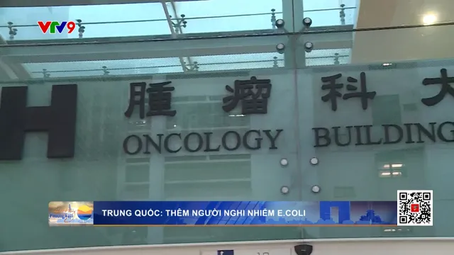 Trung Quốc thêm người nhiễm khuẩn E. coli