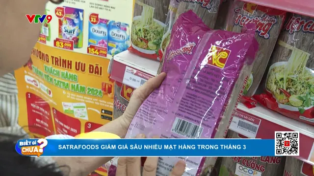 Satrafoods giảm giá sâu nhiều mặt hàng hết tháng 3