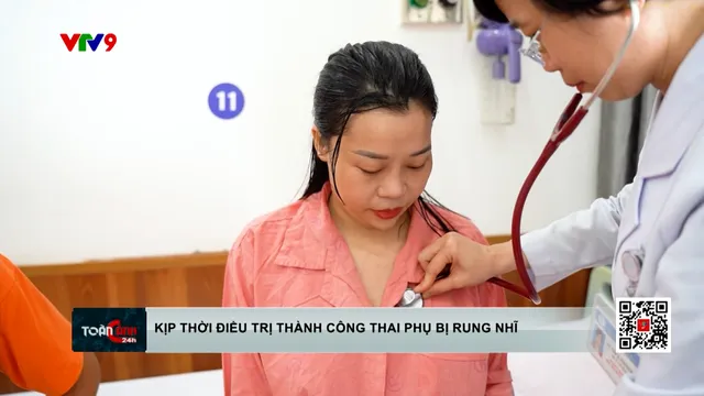 Kịp thời điều trị thành công thai phụ bị rung nhĩ