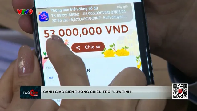 Cảnh giác biến tướng chiêu trò "lừa tình"