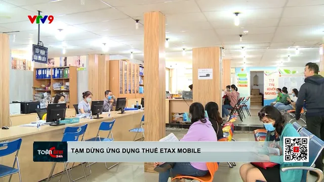 Tạm dừng ứng dụng thuế eTax Mobile