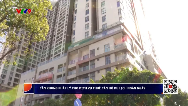 Cần khung pháp lý cho dịch vụ thuê căn hộ du lịch