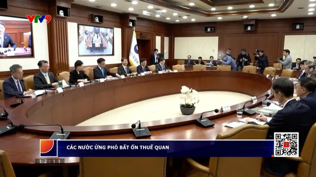 Các nước ứng phó bất ổn thuế quan