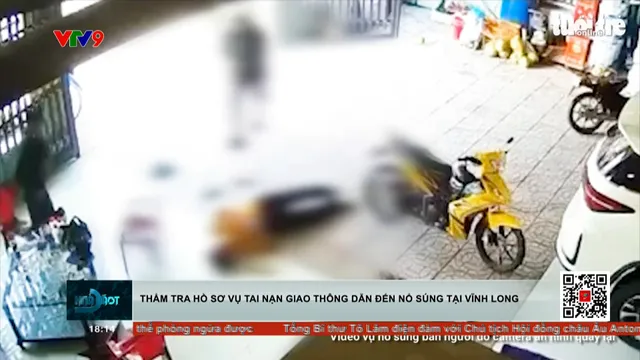 Bộ Công an thẩm tra hồ sơ vụ tai nạn dẫn đến vụ nổ súng ở Vĩnh Long