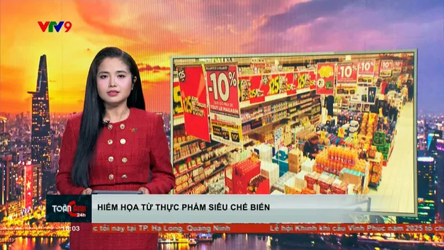 Hiểm họa từ thực phẩm siêu chế biến