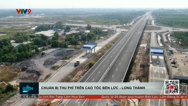 Chuẩn bị thu phí trên cao tốc Bến Lức – Long Thành