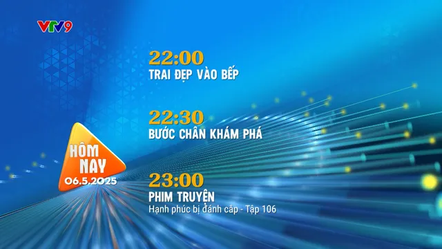 Giới thiệu chương trình hàng ngày (06/5/2025)
