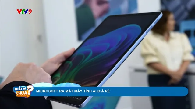 Microsoft ra mắt máy tính AI giá rẻ