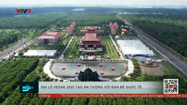 Đại lễ Vesak gây ấn tượng với bạn bè quốc tế