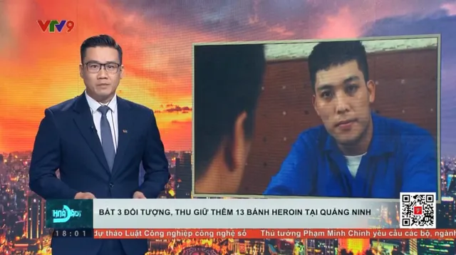 Bắt thêm 3 người, thu giữ 13 bánh heroin ở Quảng Ninh