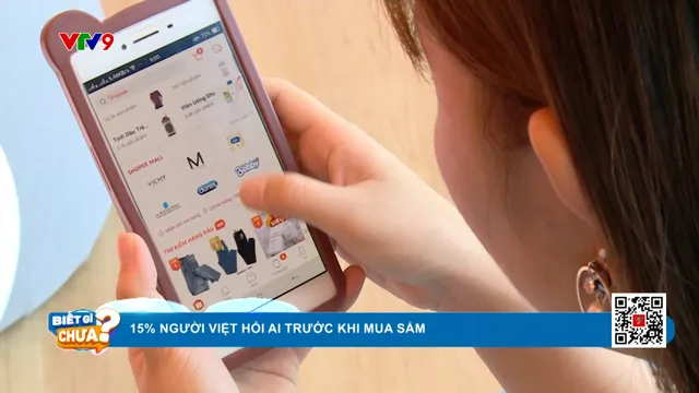15% người Việt hỏi AI trước khi mua sắm
