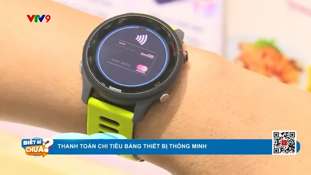Thanh toán chi tiêu bằng thiết bị thông minh
