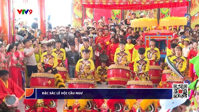 Ấn tượng phương Nam: Đặc sắc Lễ hội cầu ngư