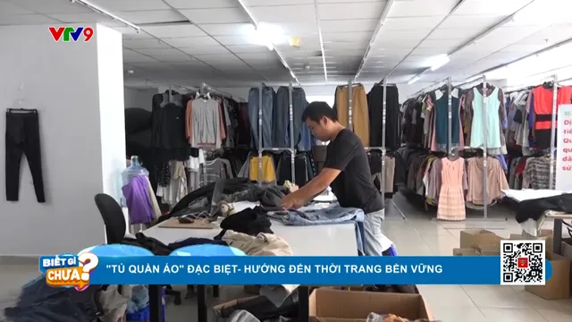 "Tủ quần áo" đặc biệt- Hướng đến thời trang bền vững