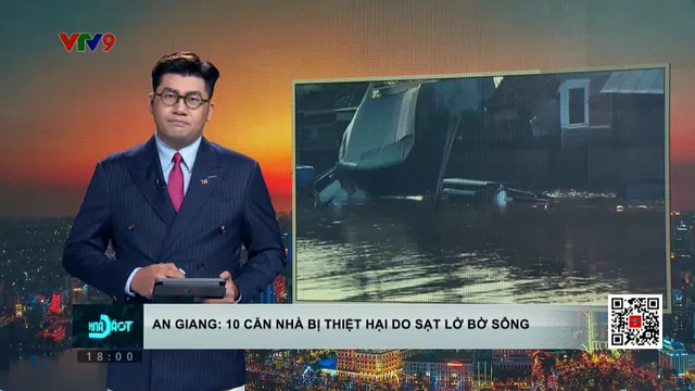 Sạt lở bờ sông ở An Giang, 10 căn nhà bị thiệt hại