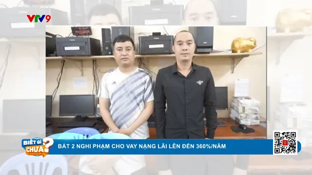 Bắt 2 nghi phạm cho sinh viên vay nặng lãi lên đến 360%/năm