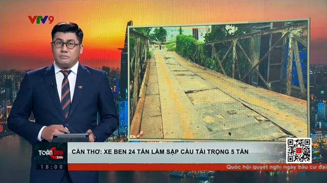 Xe ben 24 tấn làm sập cầu tải trọng 5 tấn ở Cần Thơ