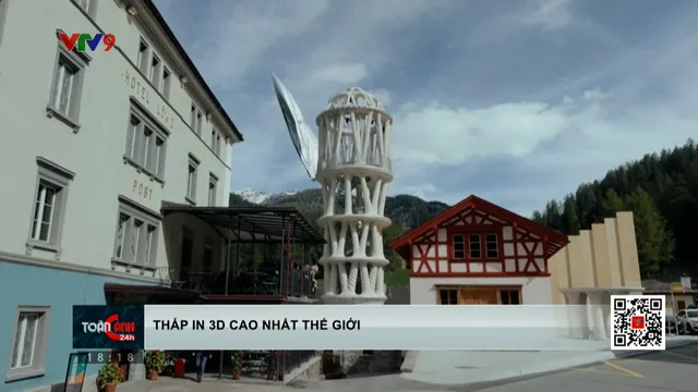 Tháp in 3D cao nhất thế giới