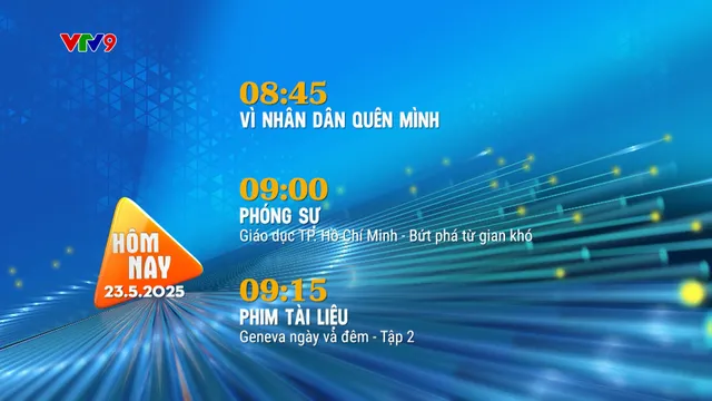 Giới thiệu chương trình hàng ngày (23/5/2025)