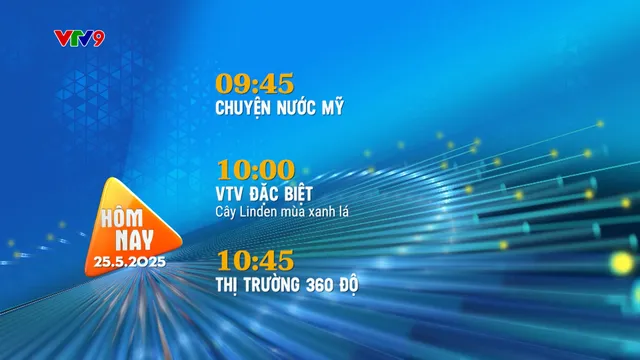 Giới thiệu chương trình hàng ngày (25/5/2025)